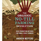 The Organic No-Till Farming Revolution Books