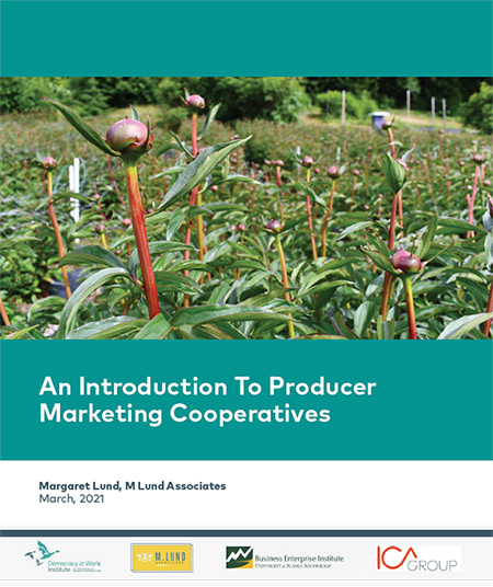 Margaret Lund & Assoc - An Introduction to Producer Marketing Cooperatives